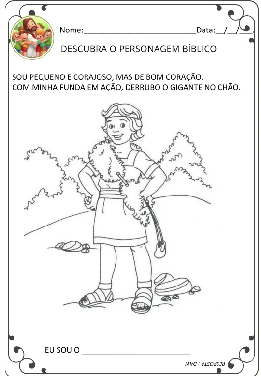 Atividade descubra o personagem bíblico com pistas sobre Davi.